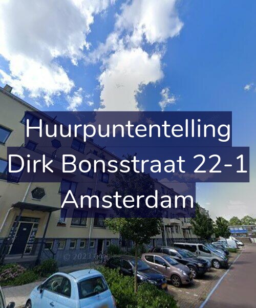 Foto gevel Huurpuntentelling voor Dirk Bonsstraat 22-1, Amsterdam