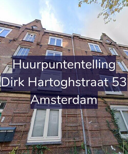 Foto gevel Huurpuntentelling voor Dirk Hartoghstraat 53, Amsterdam