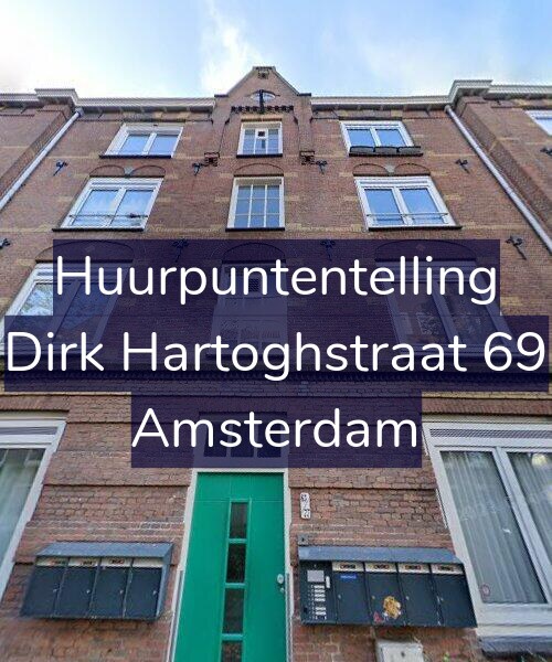 Foto gevel Huurpuntentelling voor Dirk Hartoghstraat 69, Amsterdam