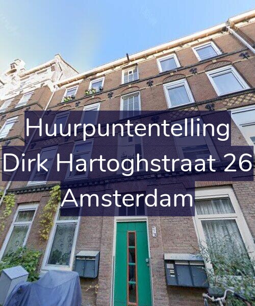 Foto gevel Huurpuntentelling voor Dirk Hartoghstraat 26, Amsterdam