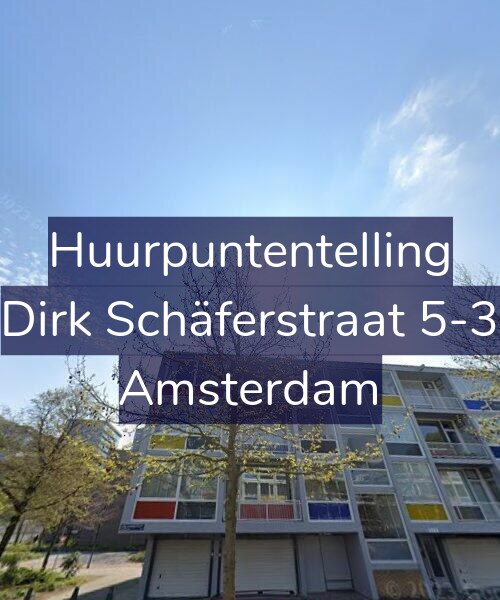 Foto gevel Huurpuntentelling voor Dirk Schäferstraat 5-3, Amsterdam