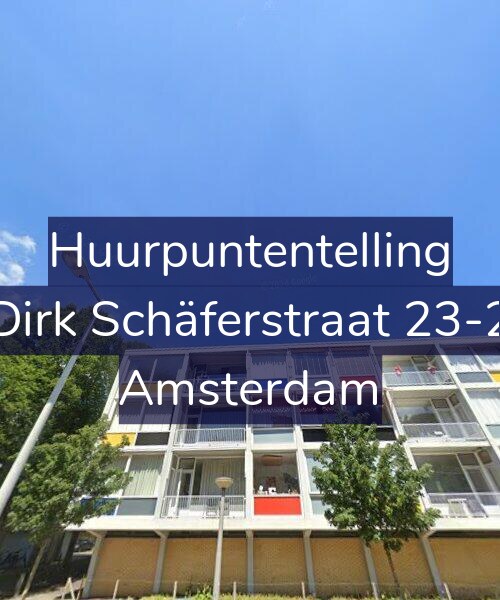 Foto gevel Huurpuntentelling voor Dirk Schäferstraat 23-2, Amsterdam