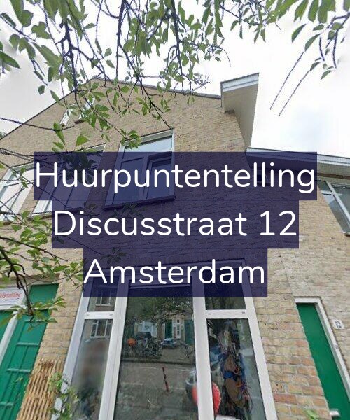 Foto gevel Huurpuntentelling voor Discusstraat 12, Amsterdam