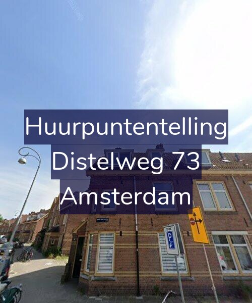 Foto gevel Huurpuntentelling voor Distelweg 73, Amsterdam