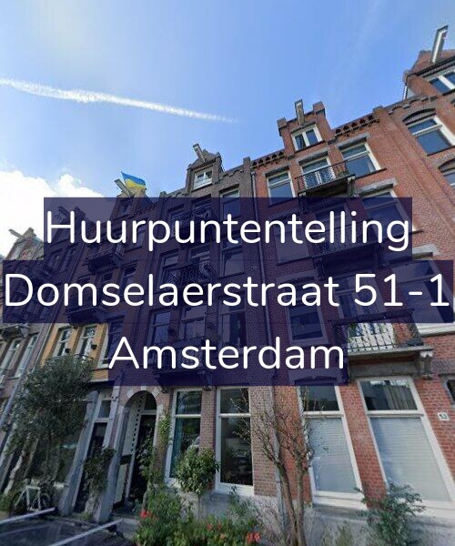 Foto gevel Huurpuntentelling voor Domselaerstraat 51-1, Amsterdam