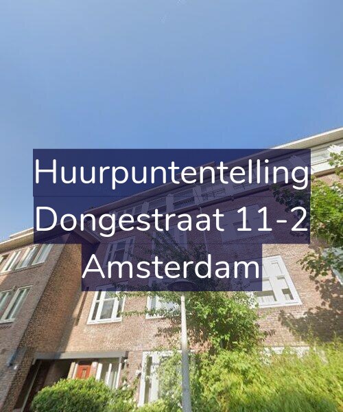 Foto gevel Huurpuntentelling voor Dongestraat 11-2, Amsterdam
