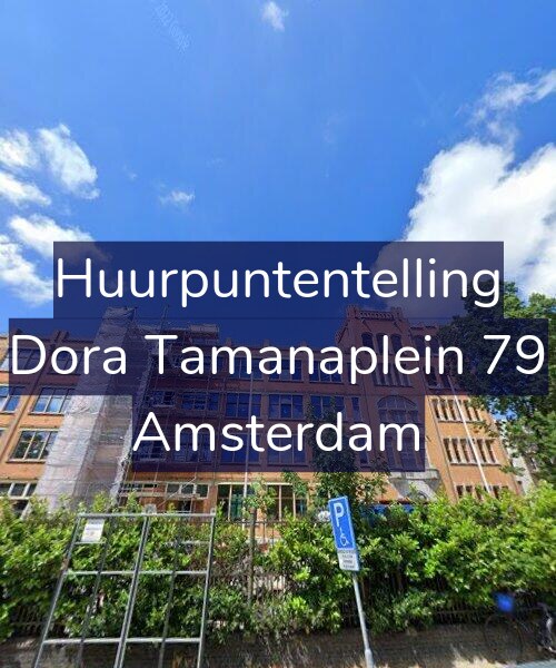 Foto gevel Huurpuntentelling voor Dora Tamanaplein 79, Amsterdam