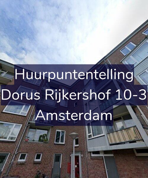 Foto gevel Huurpuntentelling voor Dorus Rijkershof 10-3, Amsterdam