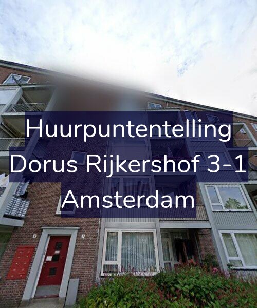 Foto gevel Huurpuntentelling voor Dorus Rijkershof 3-1, Amsterdam