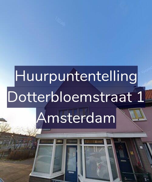 Foto gevel Huurpuntentelling voor Dotterbloemstraat 1, Amsterdam
