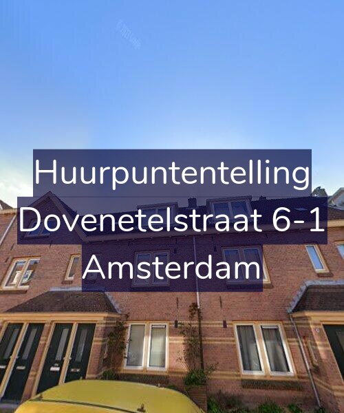 Foto gevel Huurpuntentelling voor Dovenetelstraat 6-1, Amsterdam