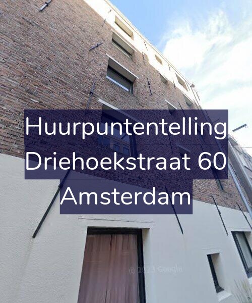 Foto gevel Huurpuntentelling voor Driehoekstraat 60, Amsterdam