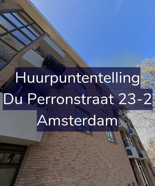 Foto gevel Huurpuntentelling voor Du Perronstraat 23-2, Amsterdam