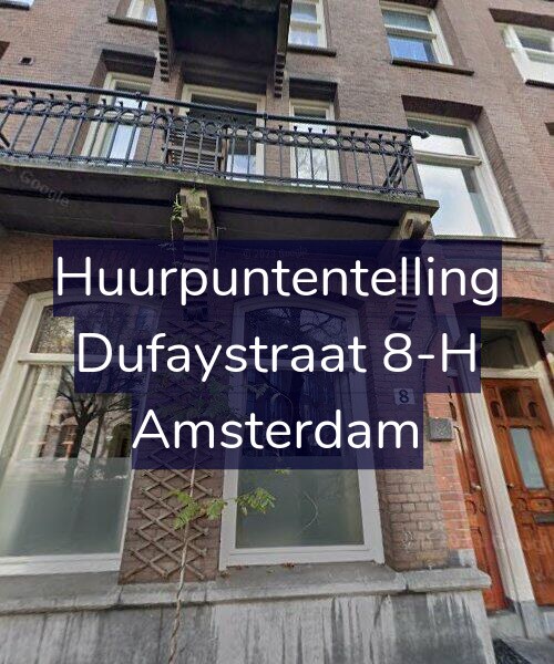 Foto gevel Huurpuntentelling voor Dufaystraat 8-H, Amsterdam