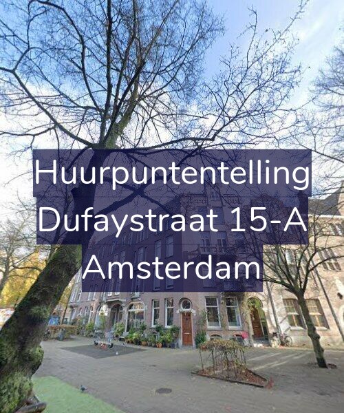 Foto gevel Huurpuntentelling voor Dufaystraat 15-A, Amsterdam