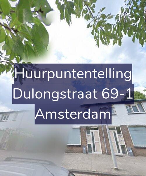 Foto gevel Huurpuntentelling voor Dulongstraat 69-1, Amsterdam