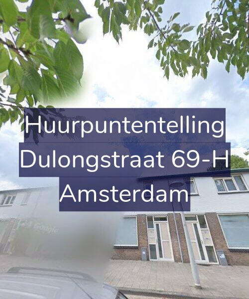 Foto gevel Huurpuntentelling voor Dulongstraat 69-H, Amsterdam