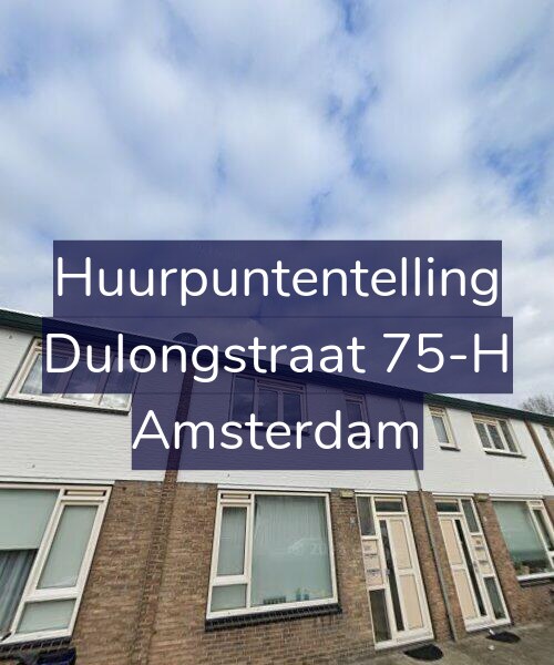 Foto gevel Huurpuntentelling voor Dulongstraat 75-H, Amsterdam