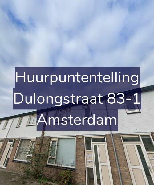 Foto gevel Huurpuntentelling voor Dulongstraat 83-1, Amsterdam