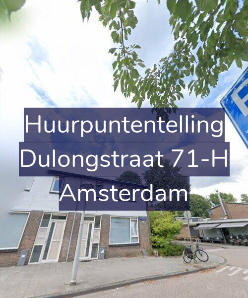 Foto gevel Huurpuntentelling voor Dulongstraat 71-H, Amsterdam