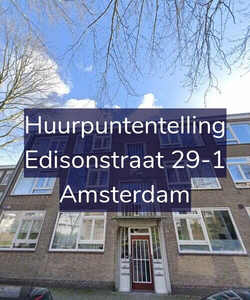 Foto gevel Huurpuntentelling voor Edisonstraat 29-1, Amsterdam