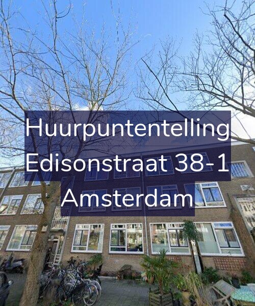 Foto gevel Huurpuntentelling voor Edisonstraat 38-1, Amsterdam