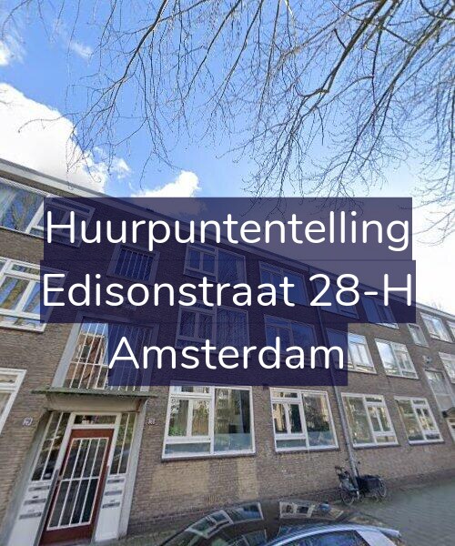 Foto gevel Huurpuntentelling voor Edisonstraat 28-H, Amsterdam