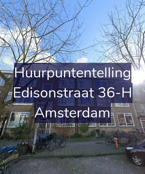 Foto gevel Huurpuntentelling voor Edisonstraat 36-H, Amsterdam