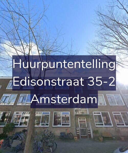 Foto gevel Huurpuntentelling voor Edisonstraat 35-2, Amsterdam