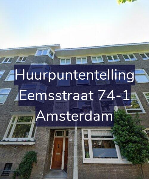 Foto gevel Huurpuntentelling voor Eemsstraat 74-1, Amsterdam