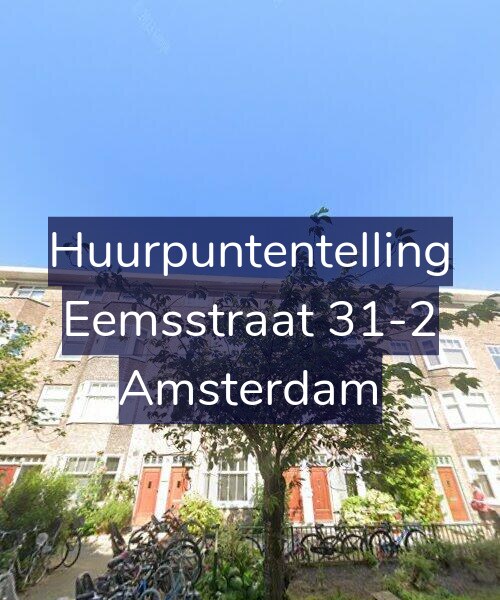 Foto gevel Huurpuntentelling voor Eemsstraat 31-2, Amsterdam
