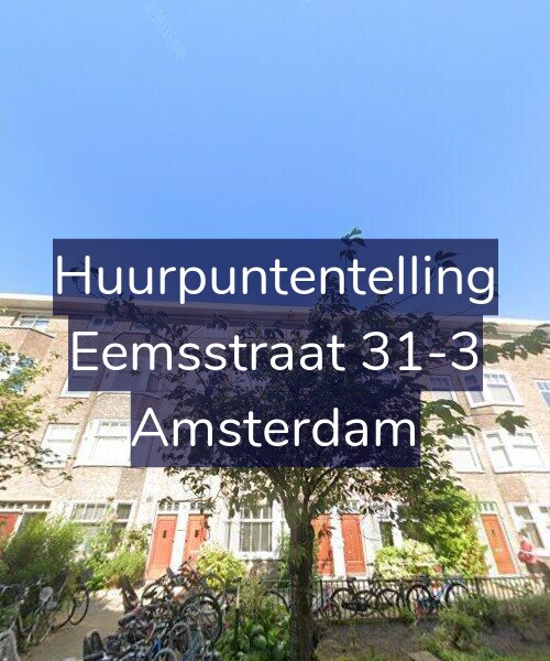Foto gevel Huurpuntentelling voor Eemsstraat 31-3, Amsterdam