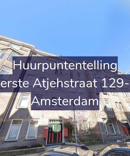 Foto gevel Huurpuntentelling voor Eerste Atjehstraat 129-2, Amsterdam