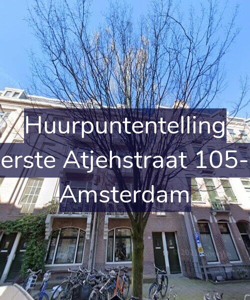 Foto gevel Huurpuntentelling voor Eerste Atjehstraat 105-2, Amsterdam