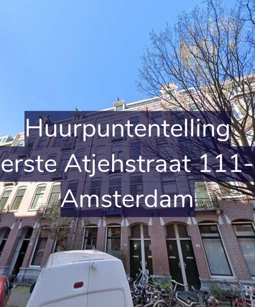 Foto gevel Huurpuntentelling voor Eerste Atjehstraat 111-2, Amsterdam