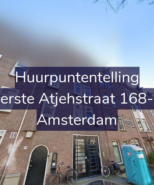 Foto gevel Huurpuntentelling voor Eerste Atjehstraat 168-2, Amsterdam