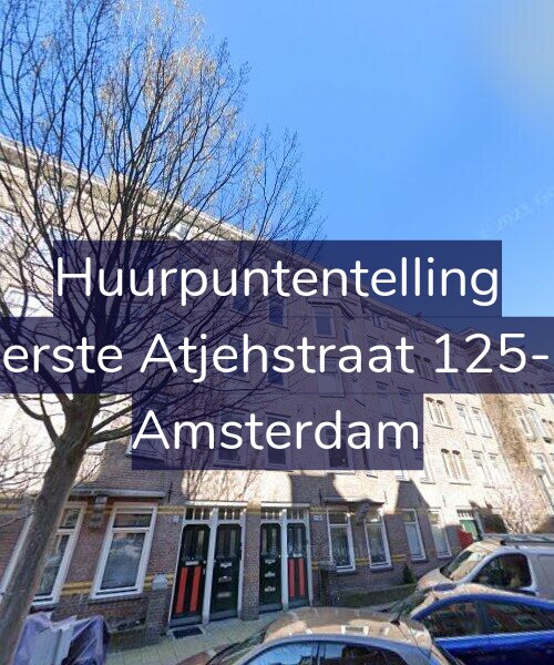 Foto gevel Huurpuntentelling voor Eerste Atjehstraat 125-1, Amsterdam