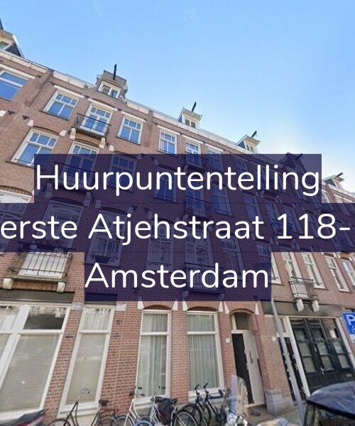 Foto gevel Huurpuntentelling voor Eerste Atjehstraat 118-B, Amsterdam
