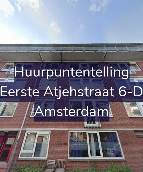 Foto gevel Huurpuntentelling voor Eerste Atjehstraat 6-D, Amsterdam