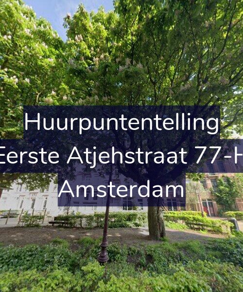 Foto gevel Huurpuntentelling voor Eerste Atjehstraat 77-H, Amsterdam