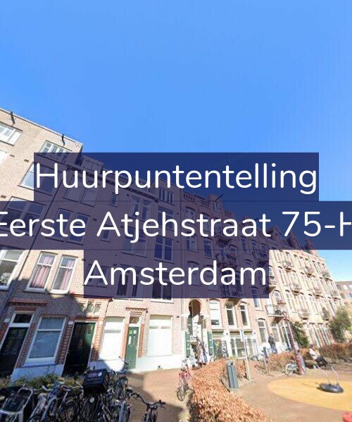 Foto gevel Huurpuntentelling voor Eerste Atjehstraat 75-H, Amsterdam