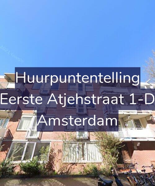 Foto gevel Huurpuntentelling voor Eerste Atjehstraat 1-D, Amsterdam