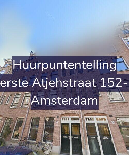 Foto gevel Huurpuntentelling voor Eerste Atjehstraat 152-B, Amsterdam