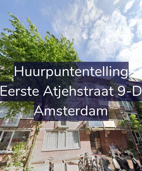 Foto gevel Huurpuntentelling voor Eerste Atjehstraat 9-D, Amsterdam