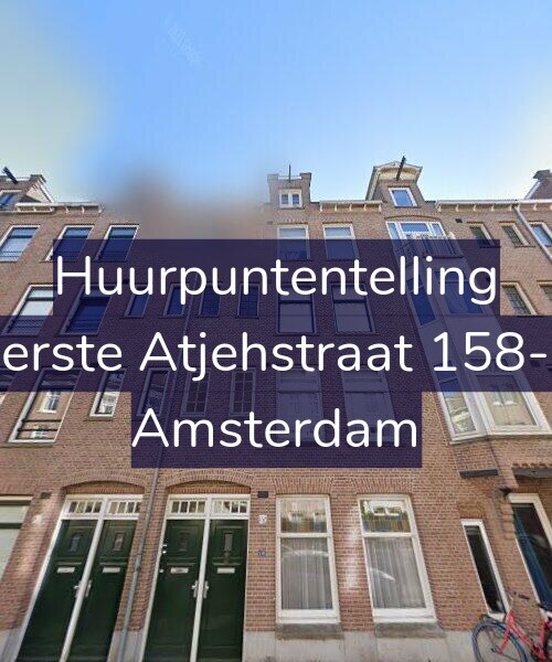 Foto gevel Huurpuntentelling voor Eerste Atjehstraat 158-2, Amsterdam
