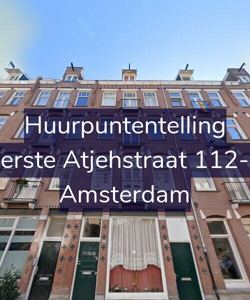 Foto gevel Huurpuntentelling voor Eerste Atjehstraat 112-3, Amsterdam