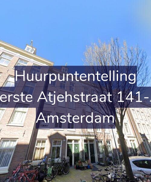 Foto gevel Huurpuntentelling voor Eerste Atjehstraat 141-A, Amsterdam