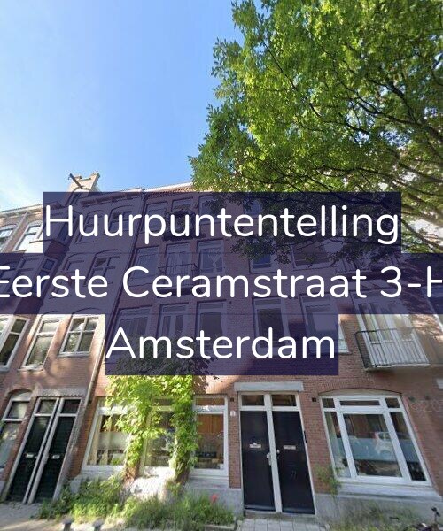 Foto gevel Huurpuntentelling voor Eerste Ceramstraat 3-H, Amsterdam