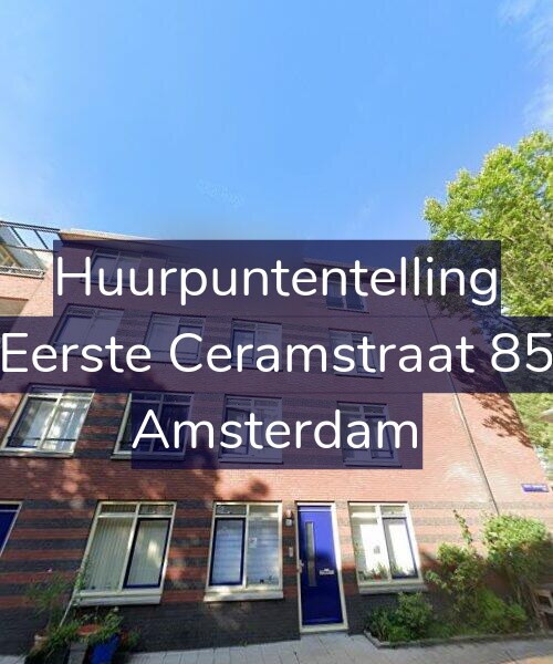Foto gevel Huurpuntentelling voor Eerste Ceramstraat 85, Amsterdam