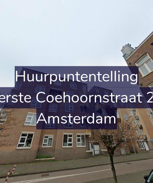 Foto gevel Huurpuntentelling voor Eerste Coehoornstraat 24, Amsterdam